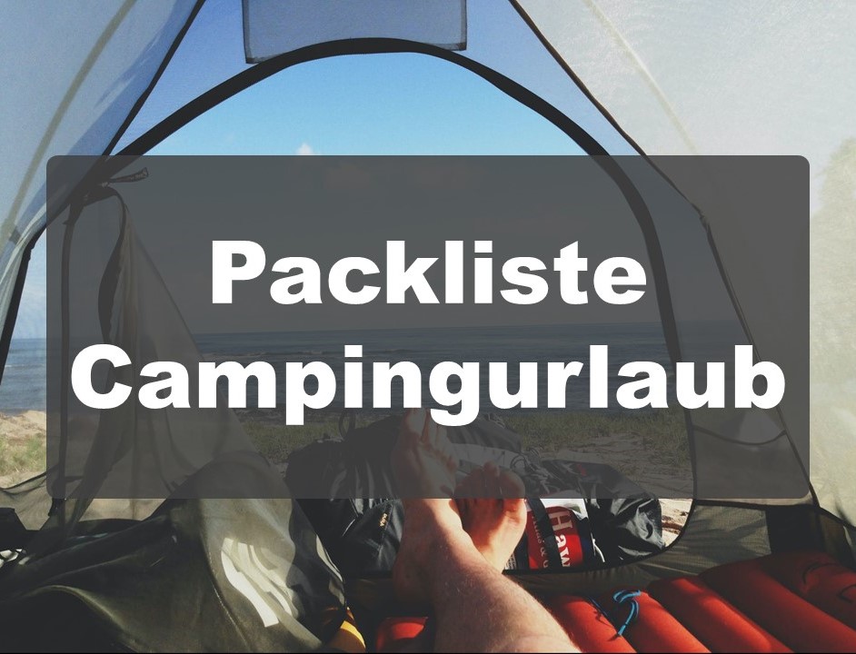 Packliste für den Campingurlaub + kostenlose PDF Datei zum Download